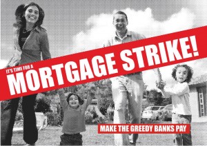 Mortgage Strike